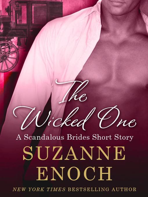 Title details for The Wicked One by Suzanne Enoch - Available